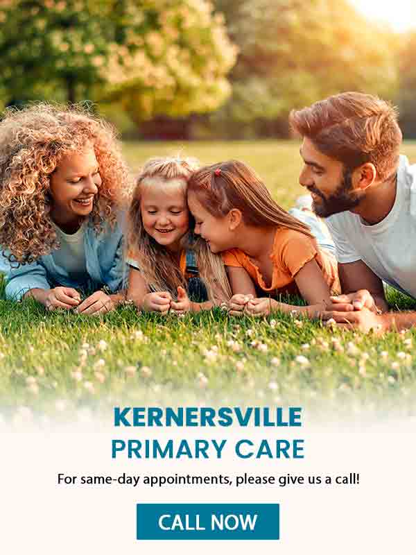 Kernersville Primary Care Clinic Located in Kernersville NC Kernersville Primary Care Clinic Located in Kernersville NC